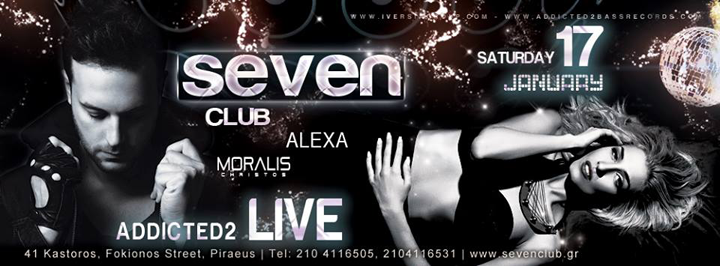 Seven Club Addicted 2 Live…