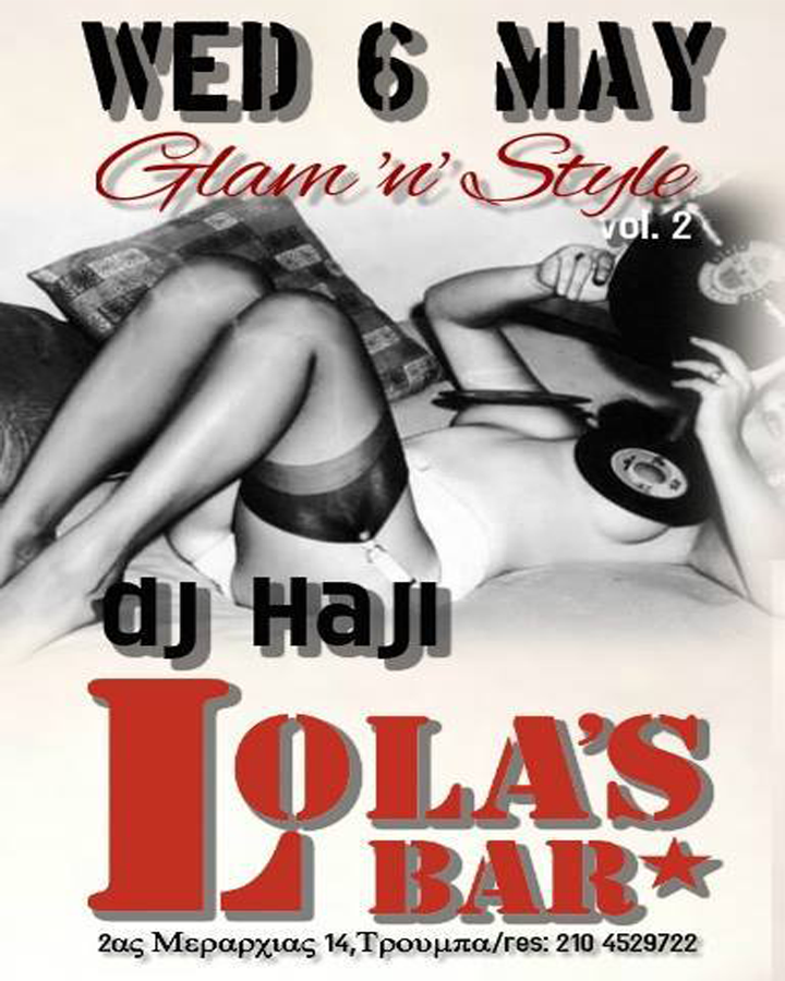 Glam n’ Style Party @ Lola’s Bar