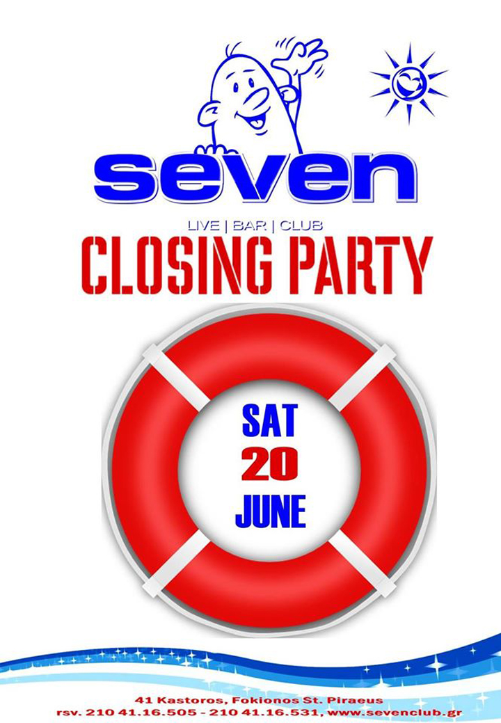 CLOSING PARTY @ SEVEN CLUB