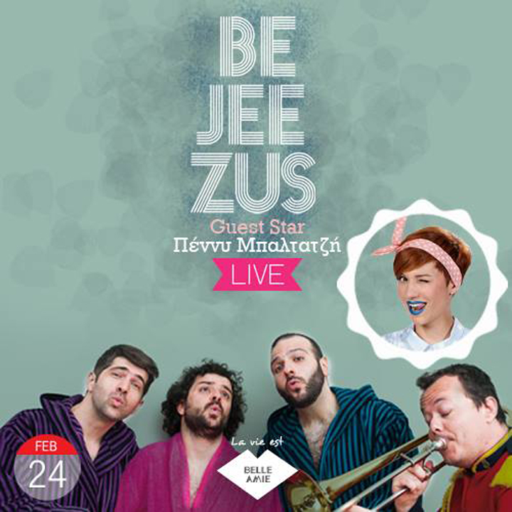 BEJEEZUS feat. ΠΕΝΝΥ ΜΠΑΛΤΑΤΖΗ live at Belle Amie!