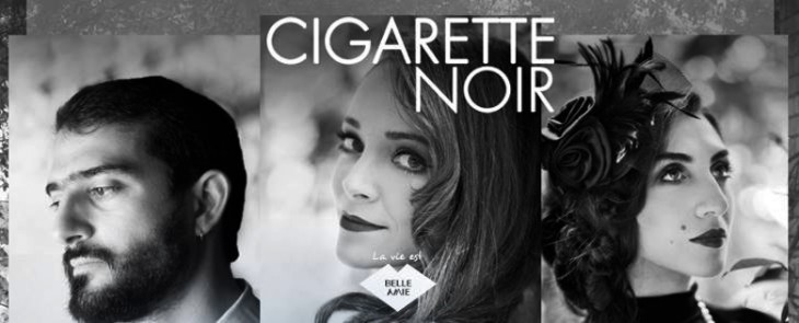 CIGARETTE NOIR LIVE at Belle Amie!