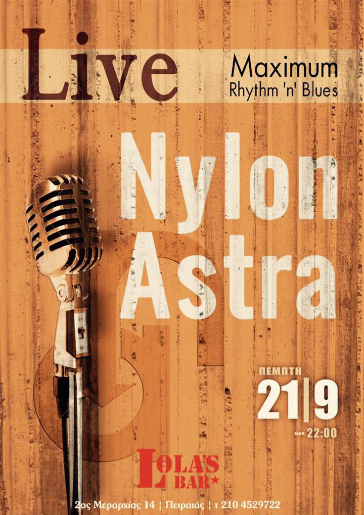 Nylon Astra Live at Lola’s Bar