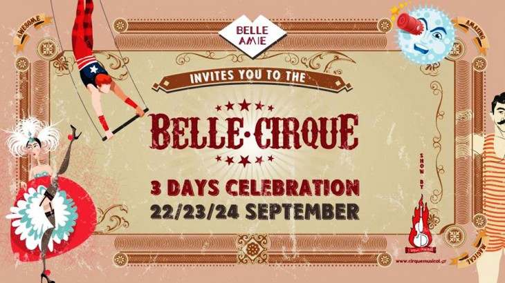Belle Cirque 3 days celebration at BELLE AMIE