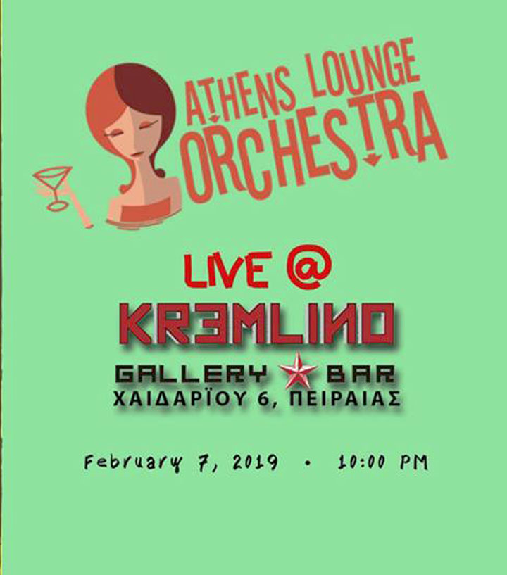 Athens Lounge Orchestra at Kremlino Gallery Bar