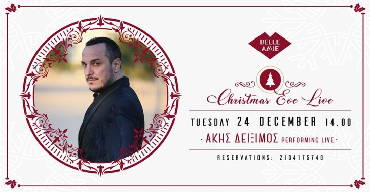 Άκης Δείξιμος “Live Christmas Event at Belle Amie”